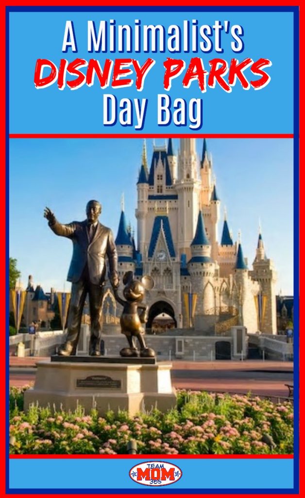 A Minimalist's Disney Parks Day Bag - Team Mom 365